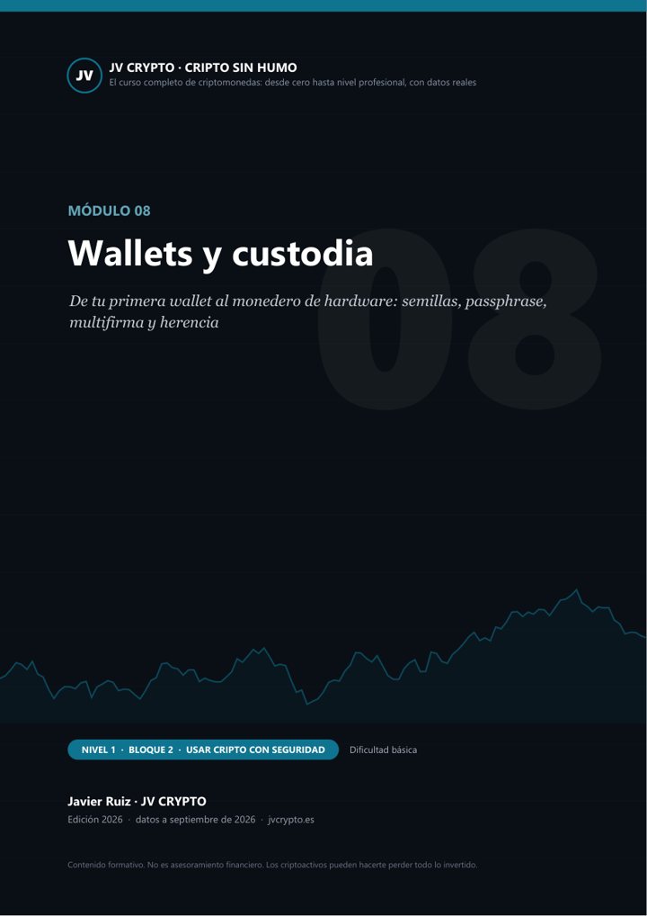 Portada del Módulo 08: Wallets y custodia